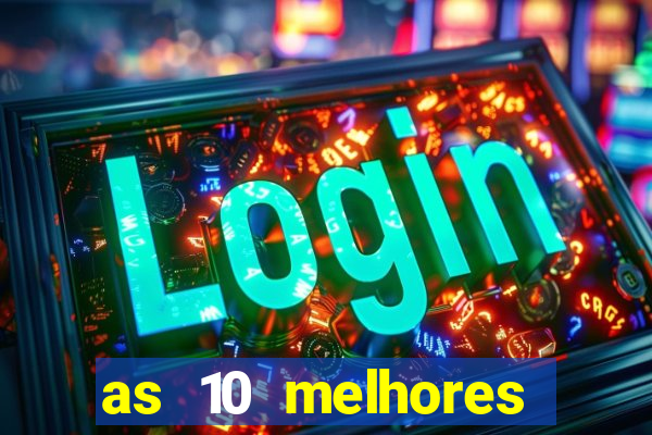 as 10 melhores plataformas de jogos